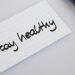 Stay Healthy sign health archives